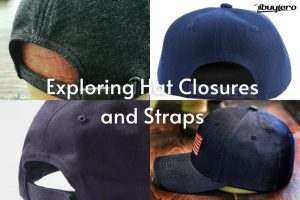 Exploring Hat Closures and Straps